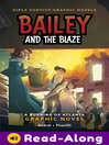 Bailey and the Blaze